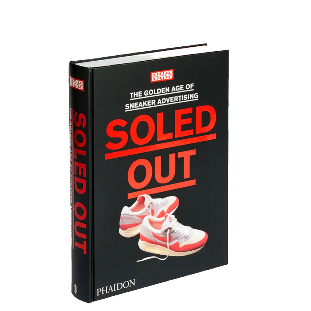 SOLED OUT: THE GOLDEN AGE OF SNEAKER ADVERTISING