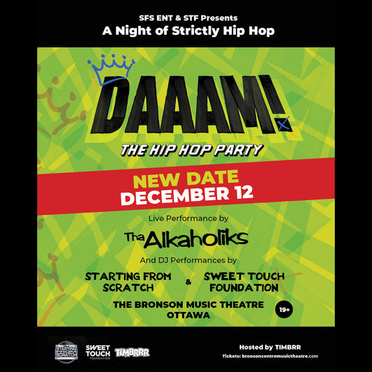 DECEMBER 12 | DAAAM! The Hip Hop Party with Special Guests Tha Alkaholiks