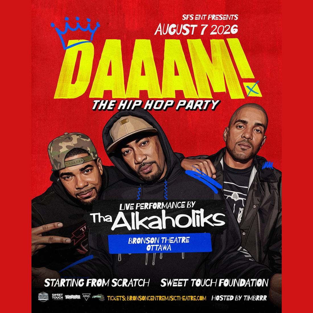 AUGUST 7 | DAAAM! The Hip Hop Party with Special Guests Tha Alkaholiks